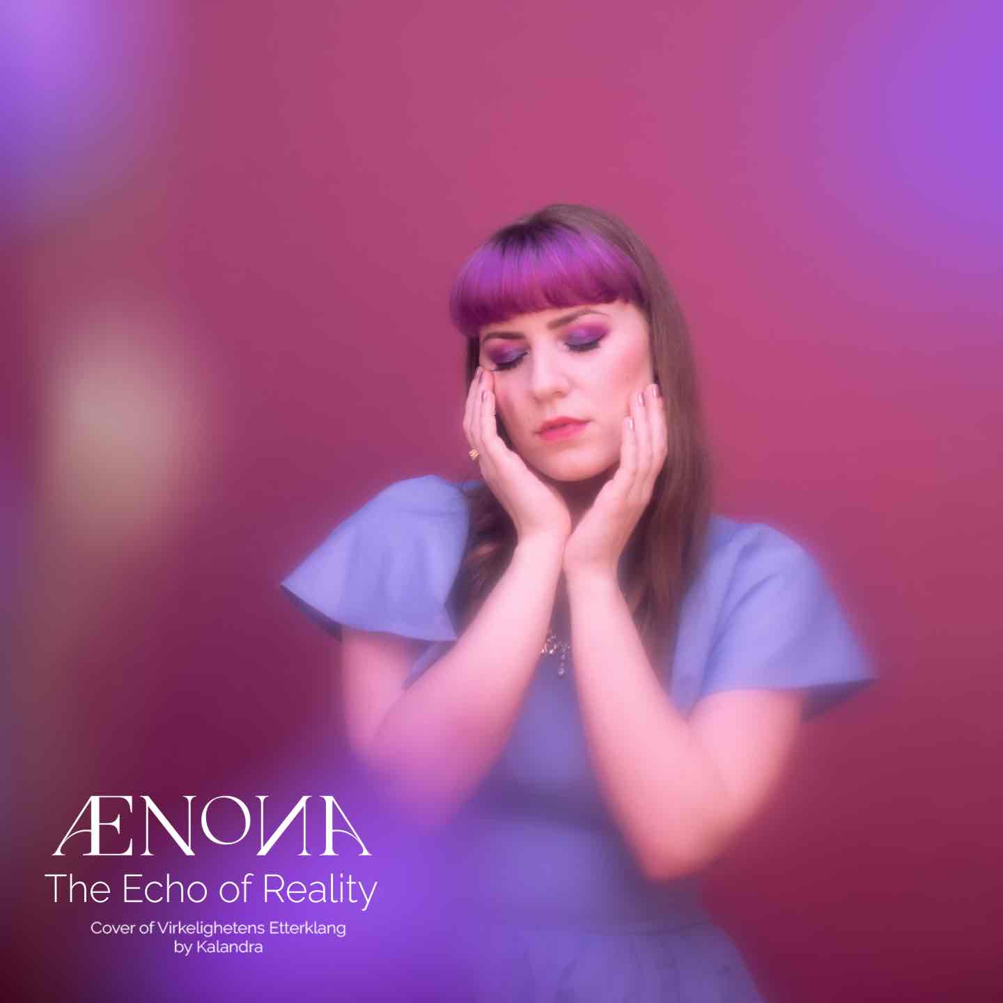 AENONA – The Echo of Reality